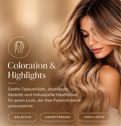 Coloration, Balayage und Highlights